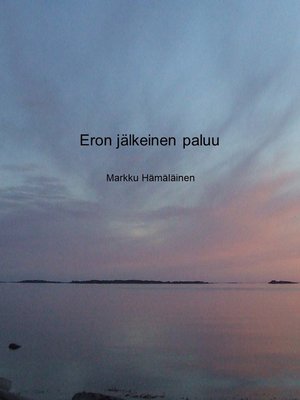cover image of Eron jälkeinen paluu